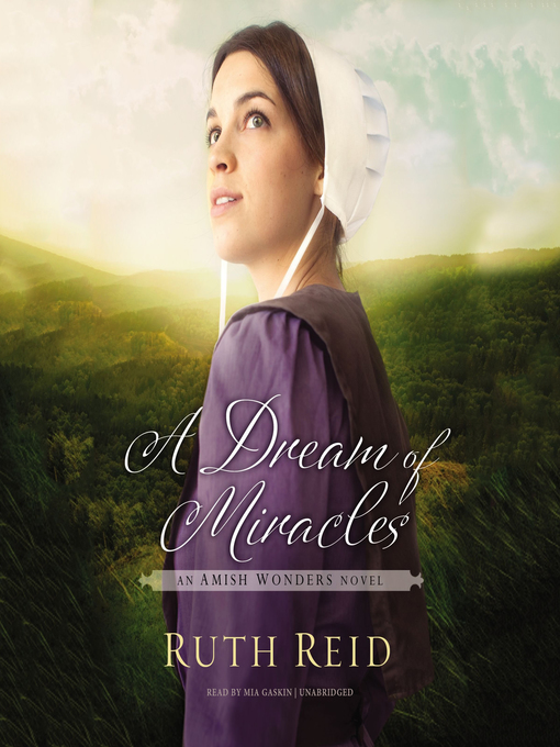 Title details for A Dream of Miracles by Ruth Reid - Available